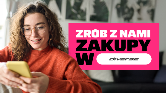 Dziewczyna w okularach z telefonem, a obok napis zrób z nami zakupy w Diverse.
